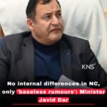 No internal differences in NC, only ‘baseless rumours’: Minister Javid Dar